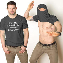 Load image into Gallery viewer, Ninja Disguise T-shirt