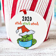 Load image into Gallery viewer, 2020 Stink Stank Stunk Christmas Ornament